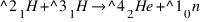 {^2_1 H} + {^3_1 H} right {^4_2 He} + {^1_0 n}
