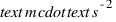 text{m} cdot text{s}^{-2}