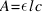 A = \epsilon l c