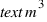text{m}^3