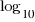log_{10}