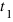 t_{1}