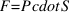 F = P cdot S