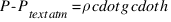 P - P_{text{atm}} = rho cdot g cdot h