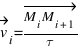 vec{v}_{i} = vec{M_{i}M_{i+1}} / tau
