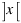 delim{]}{x}{[}