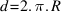 d=2.pi.R